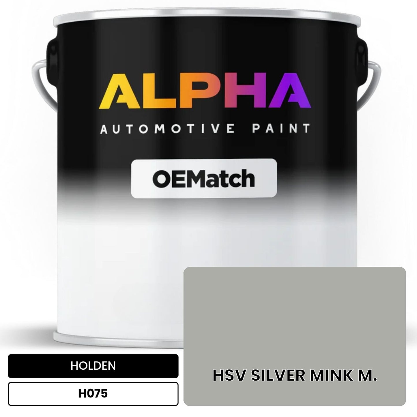 HOLDEN HSV SILVER MINK M. H075 OEMatch Basecoat