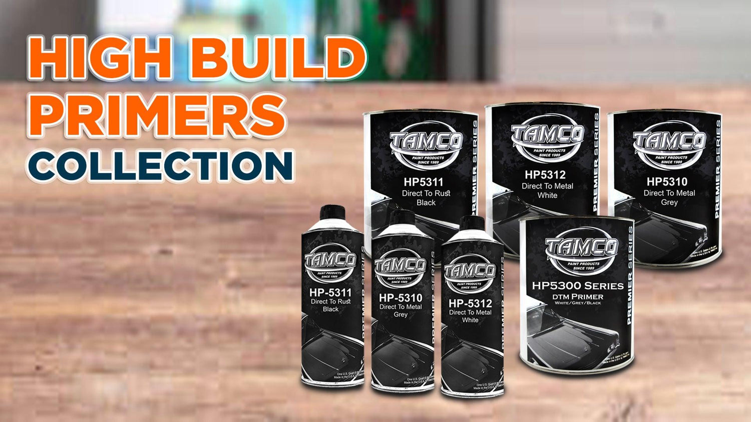 High Build Primers - The Spray Source