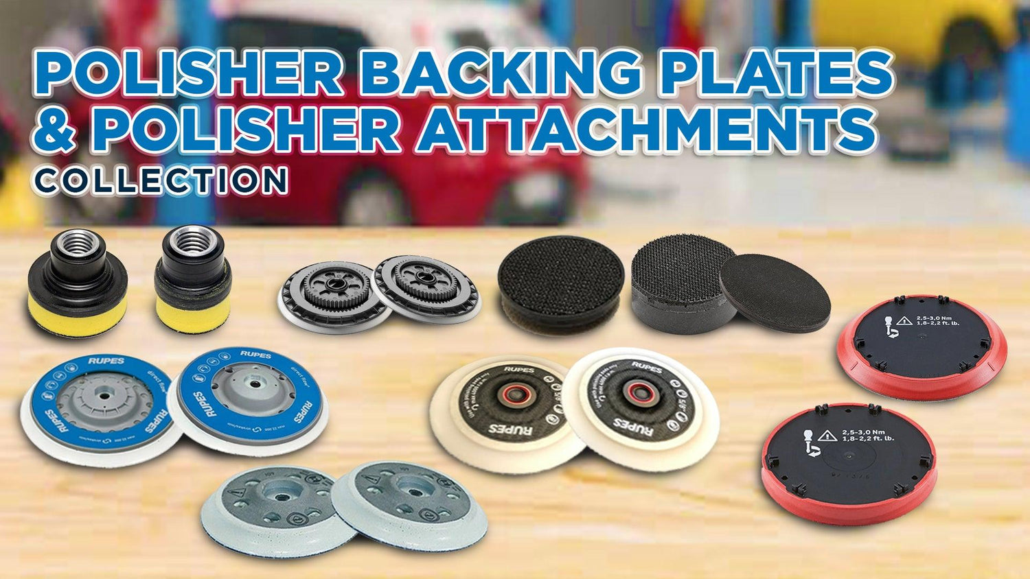 Polisher Backing Plates & Polisher Attachments - The Spray Source