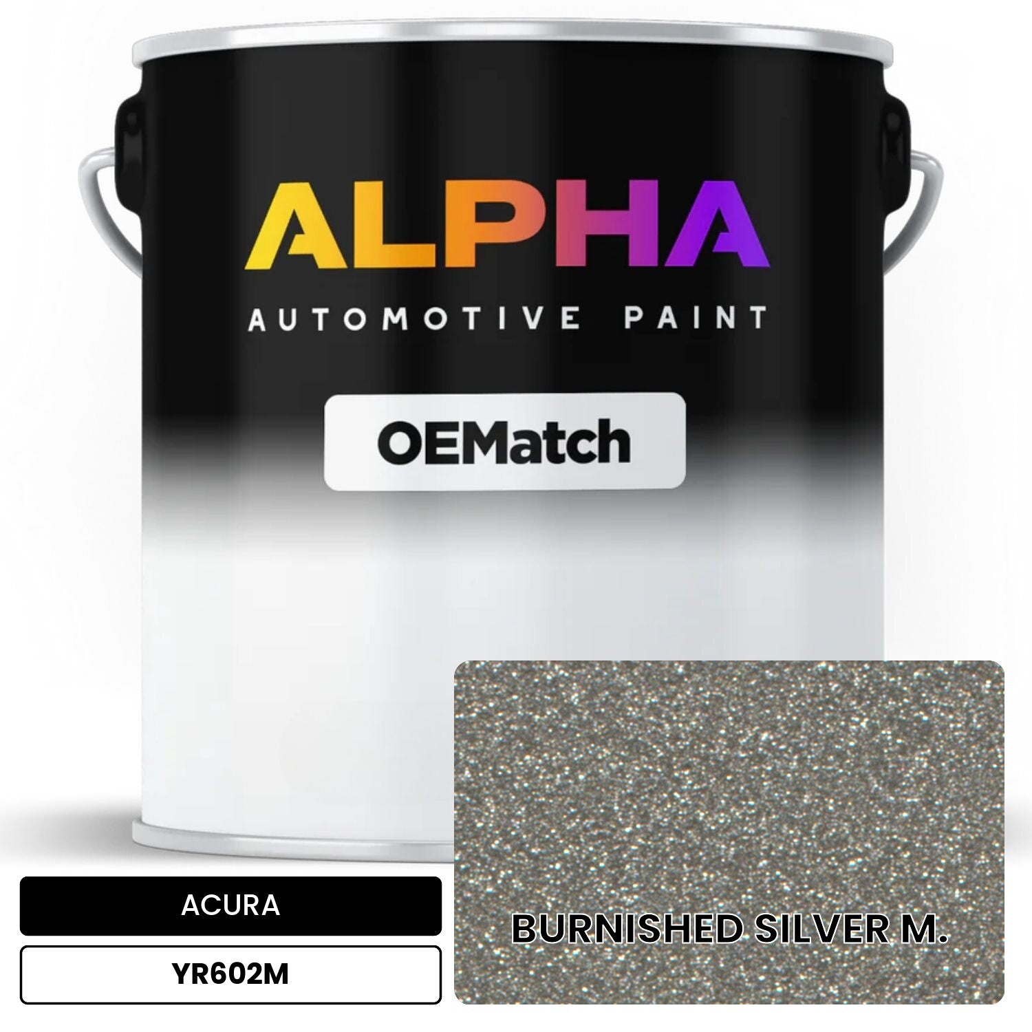 ACURA BURNISHED SILVER M. YR602M OEMatch Basecoat