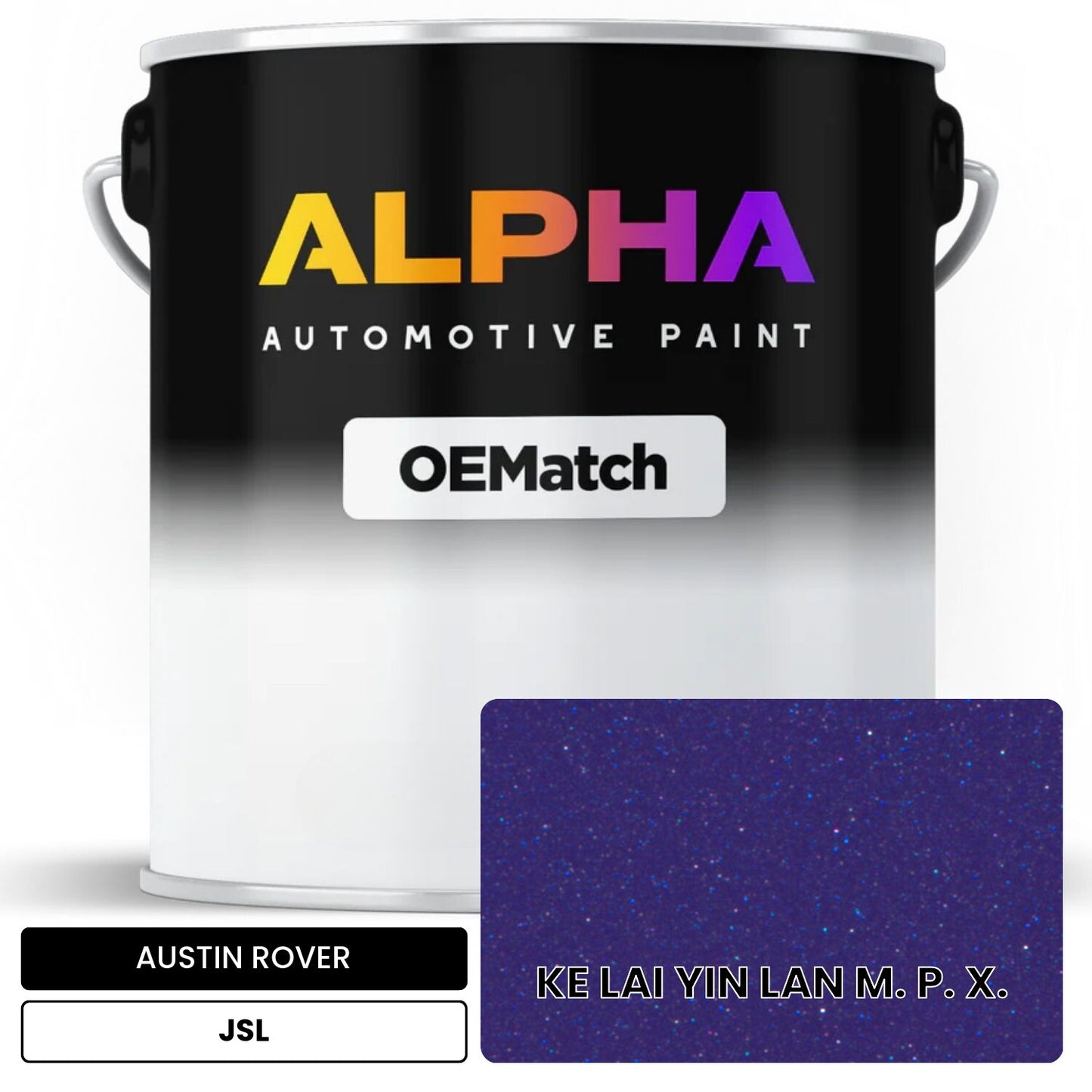 AUSTIN ROVER KE LAI YIN LAN M. P. X. JSL OEMatch Basecoat