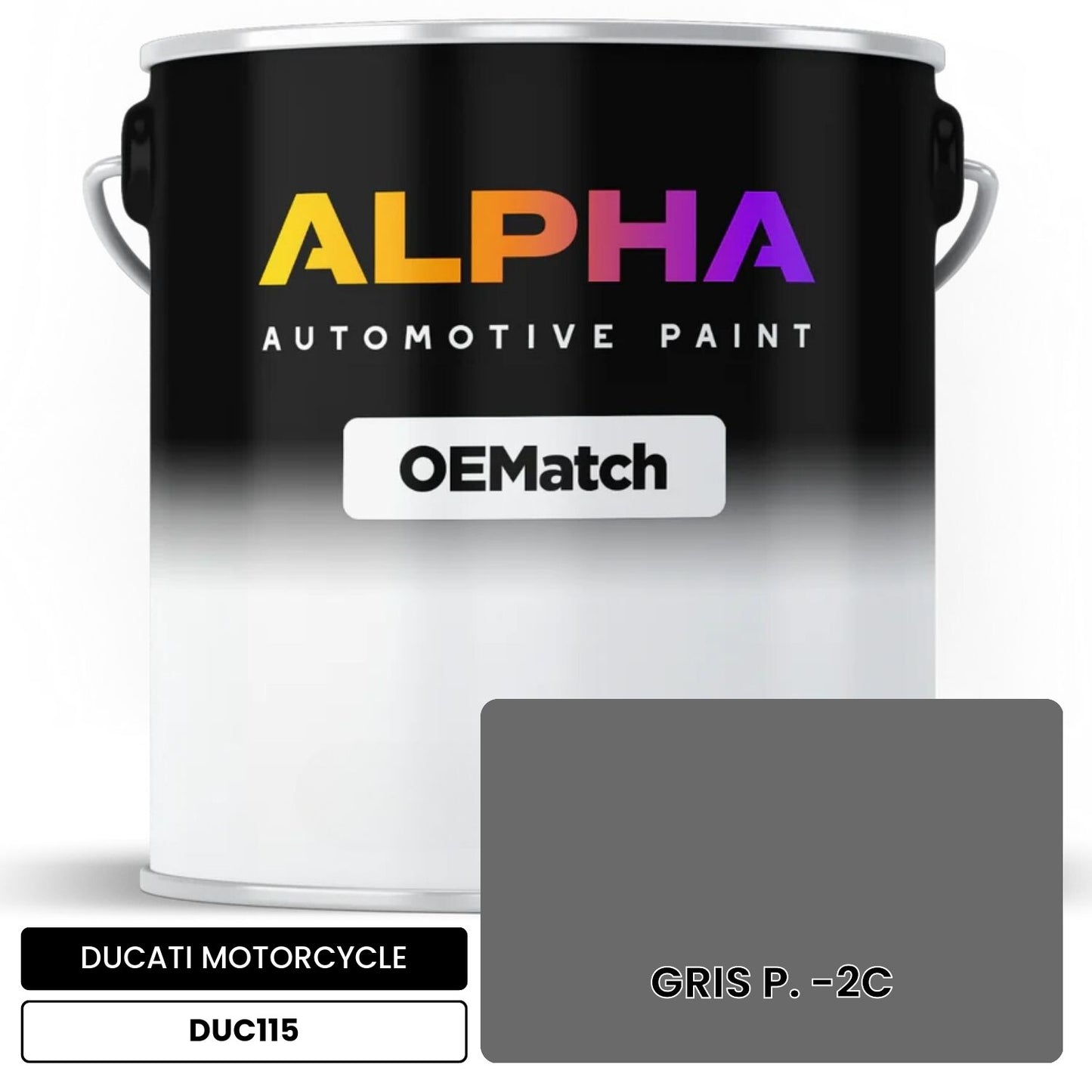 DUCATI MOTORCYCLE GRIS P. -2C DUC115 OEMatch Basecoat
