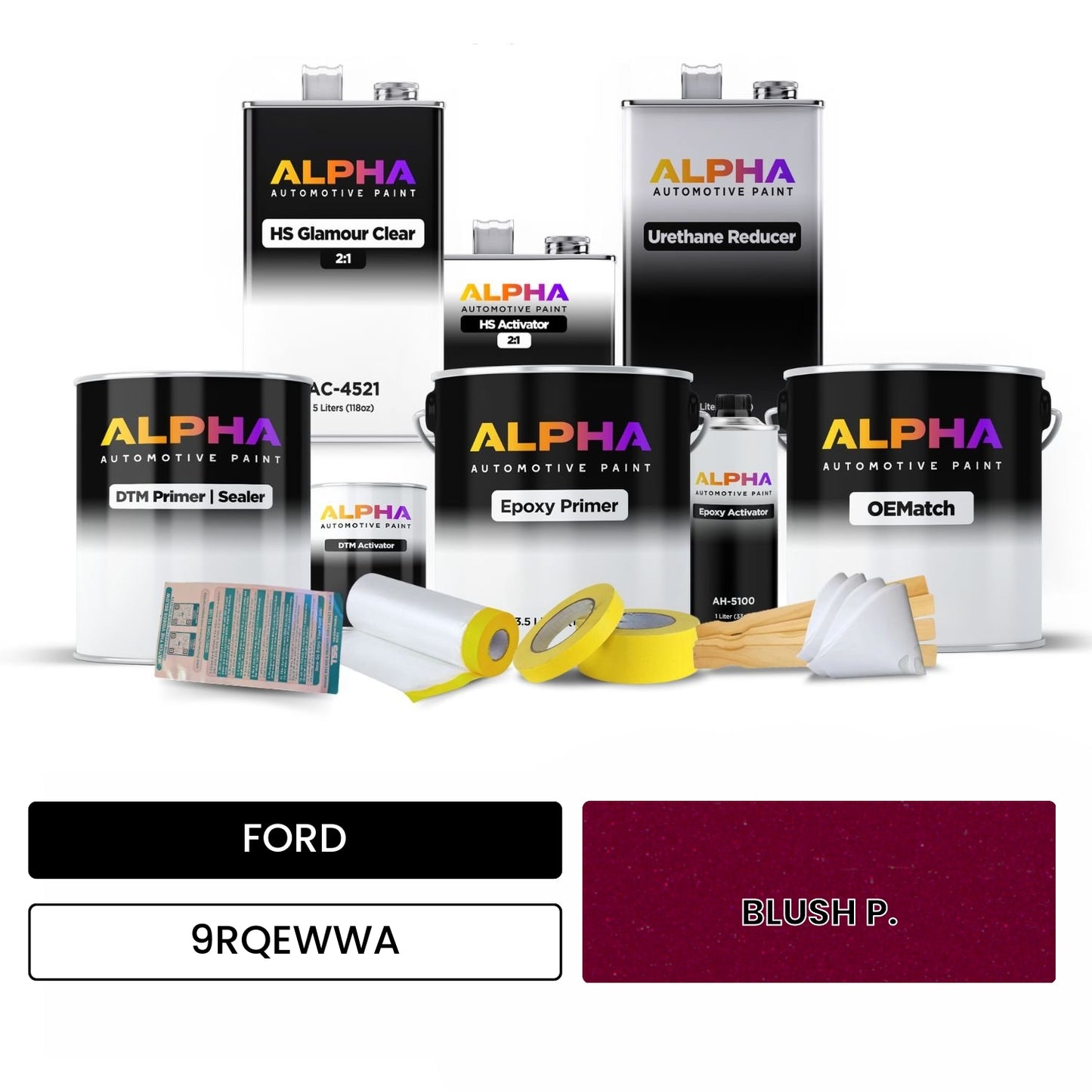 FORD BLUSH P. 9RQEWWA OEMatch Vehicle Paint Kit