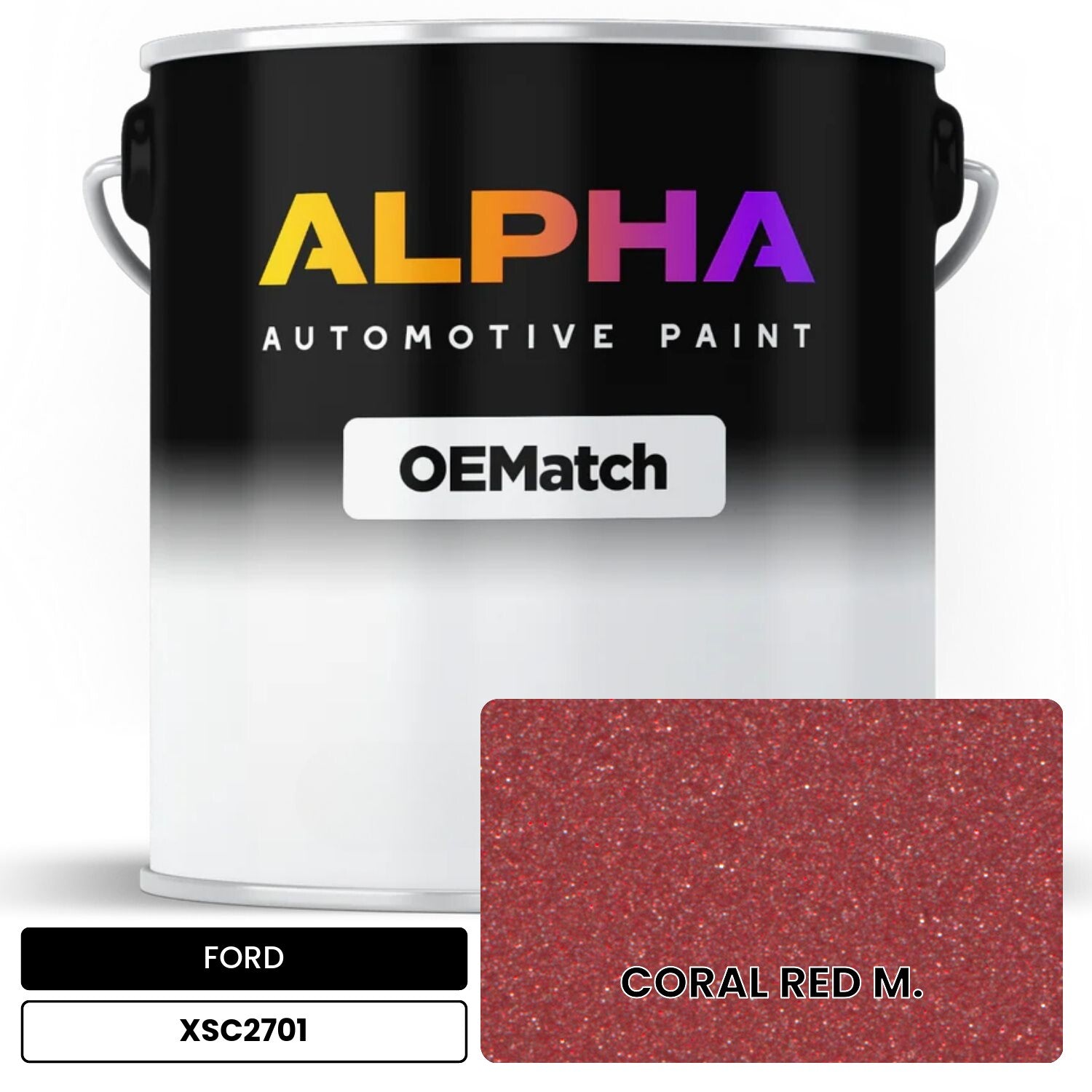 FORD CORAL RED M. XSC2701 OEMatch Basecoat