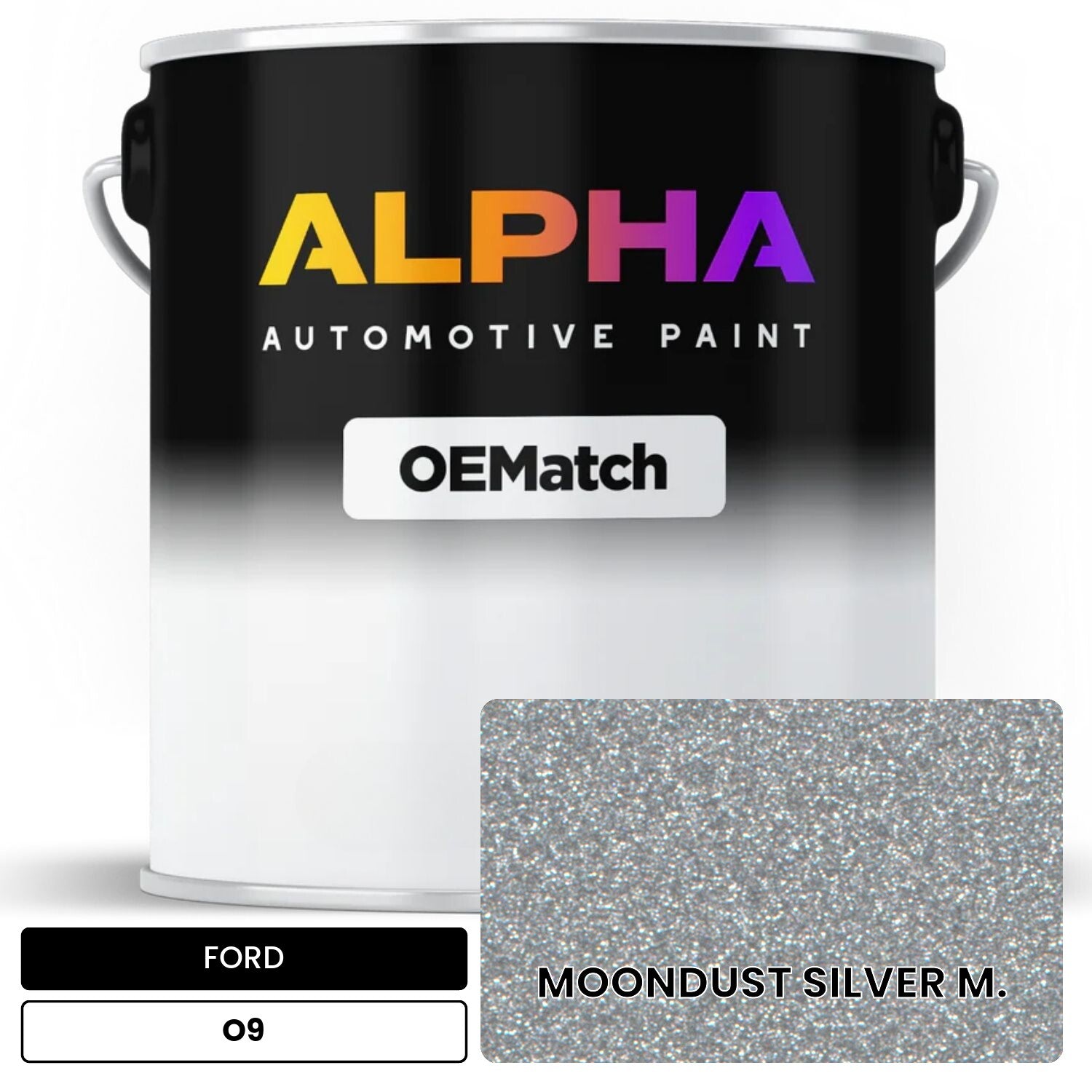 FORD MOONDUST SILVER M. O9 OEMatch Basecoat