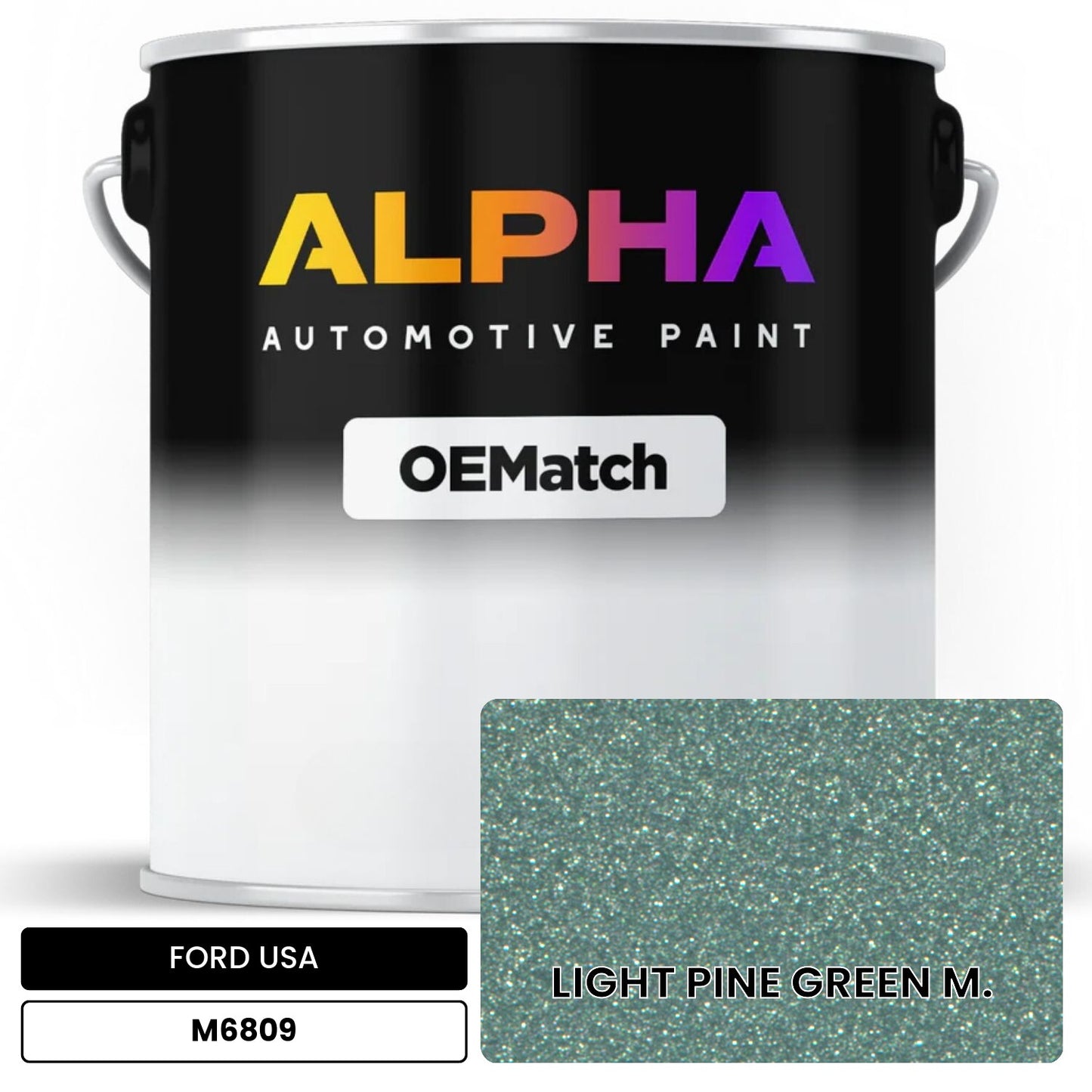 FORD USA LIGHT PINE GREEN M. M6809 OEMatch Basecoat