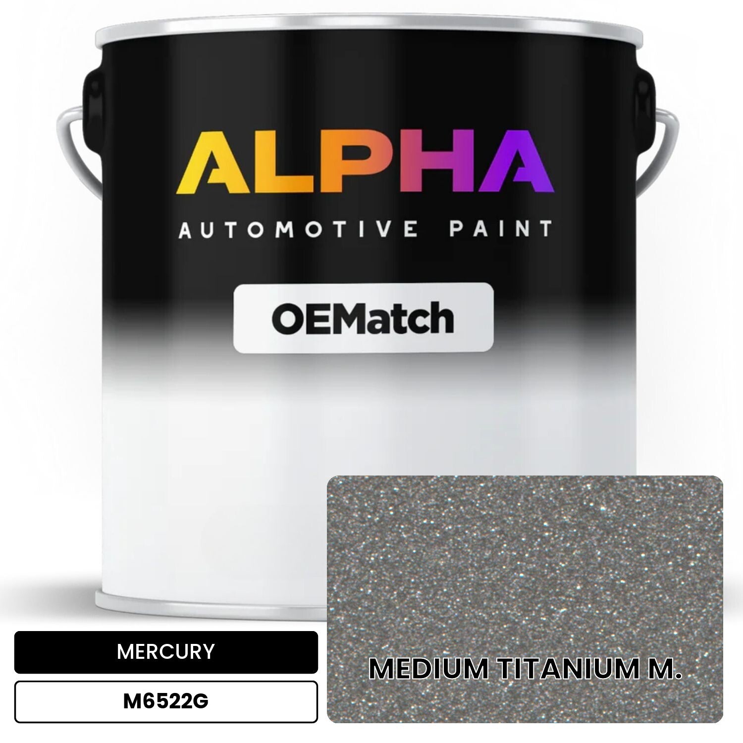 MERCURY MEDIUM TITANIUM M. M6522G OEMatch Basecoat