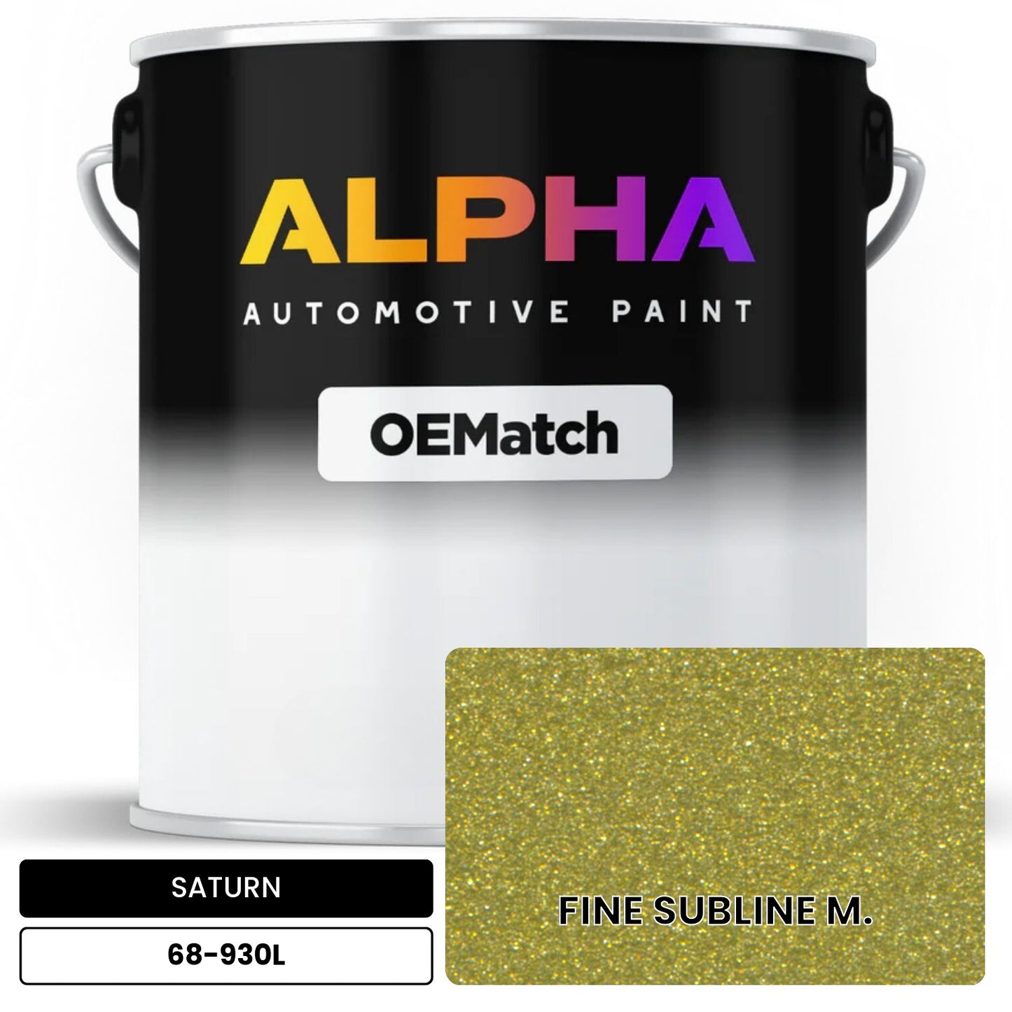 SATURN FINE SUBLINE M. 68-930L OEMatch Basecoat