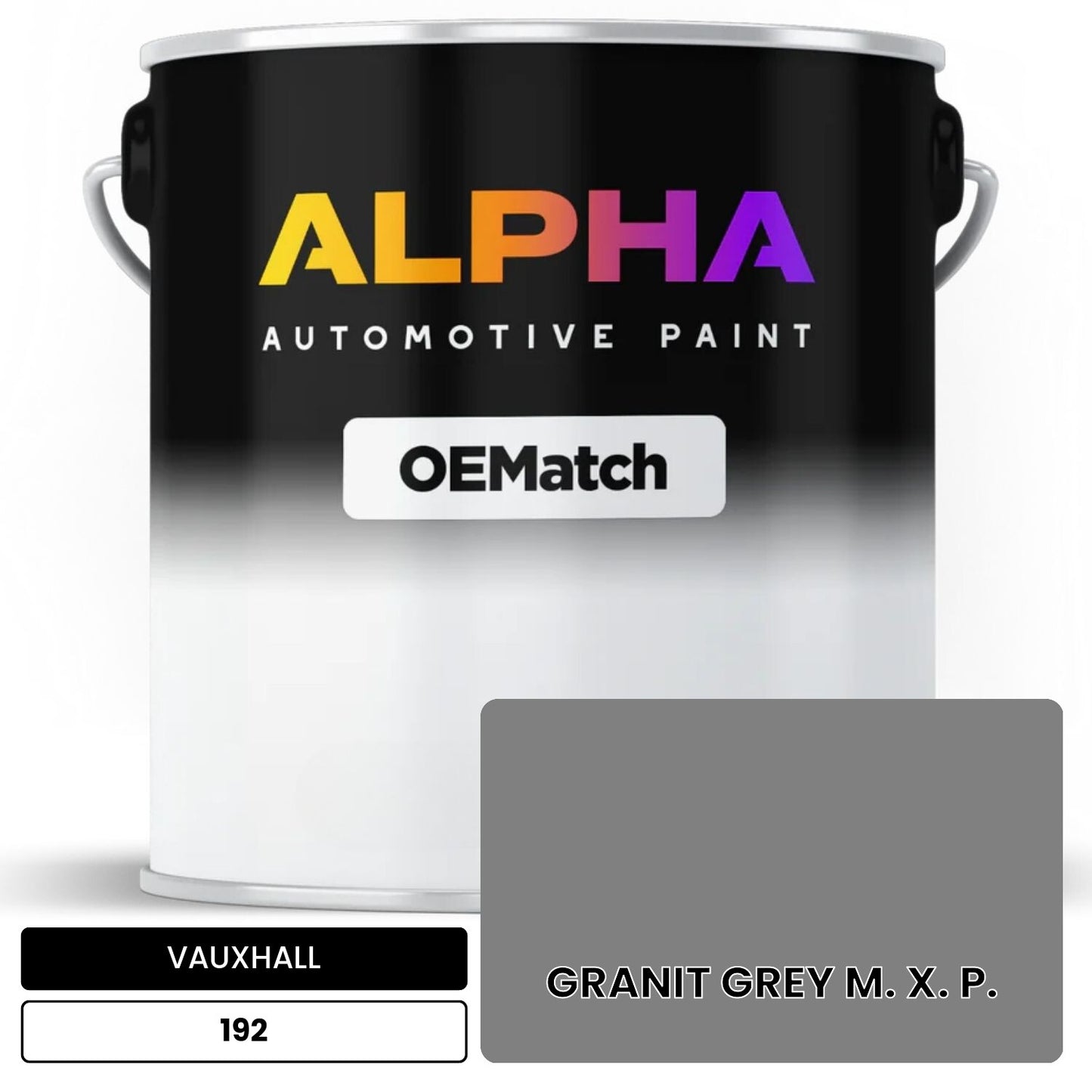 VAUXHALL GRANIT GREY M. X. P. 192 OEMatch Basecoat